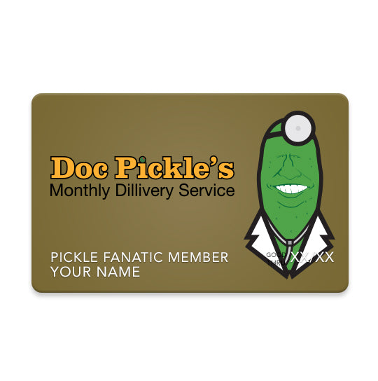 Doc Pickle's Monthly Dillivery Service — Plan #3: Pickle Fanatic Membership