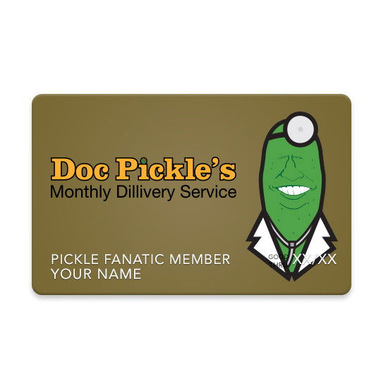 Doc Pickle's Monthly Dillivery Service — Plan #3: Pickle Fanatic Membership - Doc Pickle